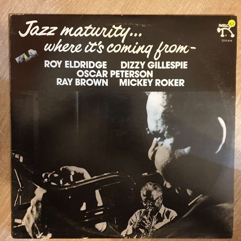 Dizzy Gillespie & Roy Eldridge  Jazz Maturity... Where It's Coming From -  Vinyl LP Record ...