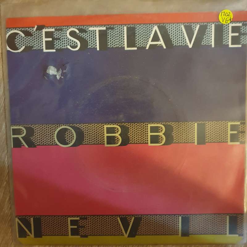 Robbie Nevil  C'est La Vie - Vinyl 7" Record - Very-Good+ Quality (VG+)