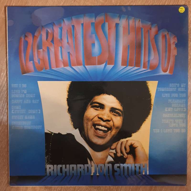 Richard Jon Smith - 12 Greatest Hits of Richard Jon Smith - Autographed - Vinyl LP Record - Opene...
