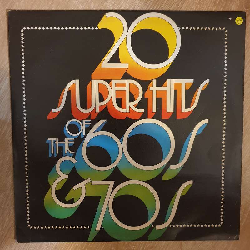 20 Super Hits of The 60's & 70's  Vinyl LP Record - Opened  - Very-Good+ Quality (VG+)