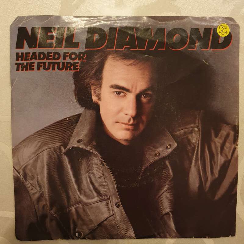 Neil Diamond  Headed For The Future - Vinyl 7" Record - Very-Good+ Quality (VG+)