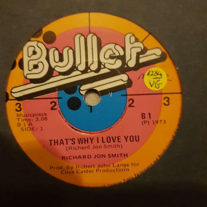 Richard Jon Smith  That's Why I Love You - Vinyl 7" Record - Very-Good- Quality (VG-)