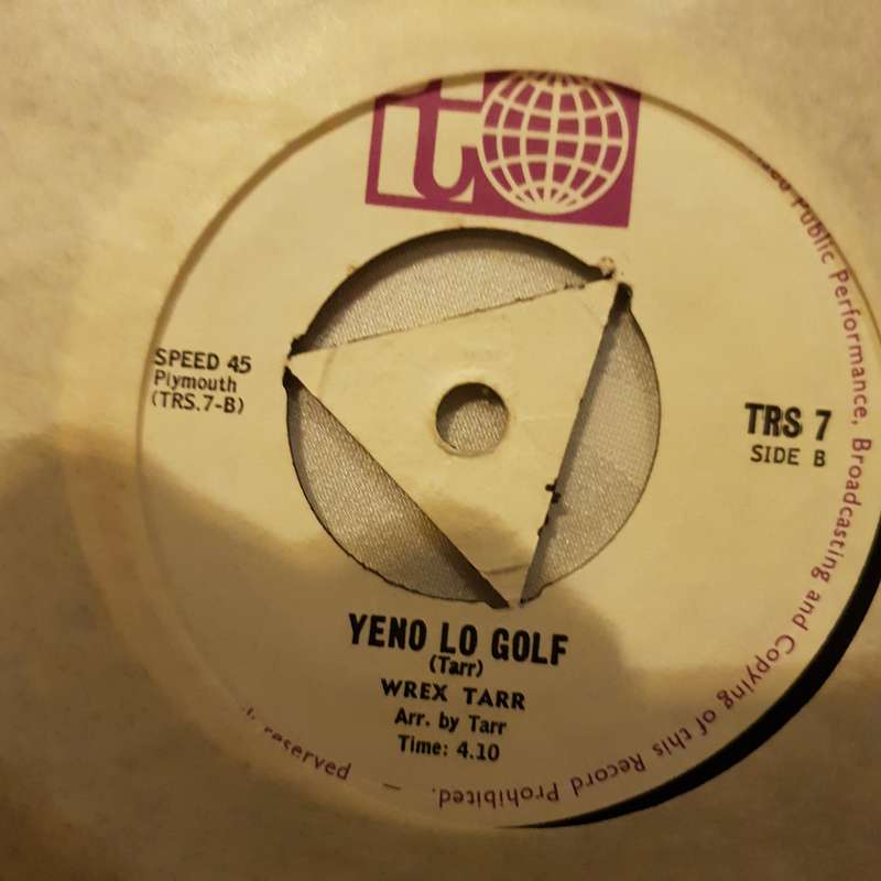 Wrex Tarr  The Terrorists Lament / Yeno Lo Golf - Vinyl 7" Record - Very-Good+ Quality (VG+)