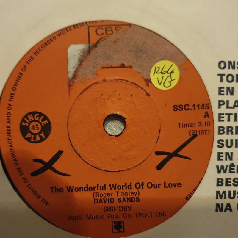 David Sands - The Wonderful World Of Our Love   - Vinyl 7" Record - Opened  - Very-Good Quality (VG)