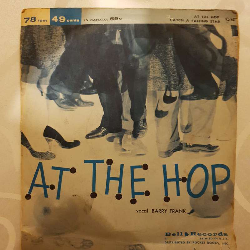 Barry Frank / Tony Wilson  At The Hop / Catch A Falling Star - Vinyl 7" Record - Good Quali...
