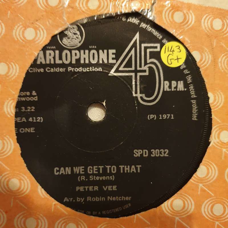 Peter Vee  Can We Get To That - Vinyl 7" Record - Opened  - Good+ Quality (G+)