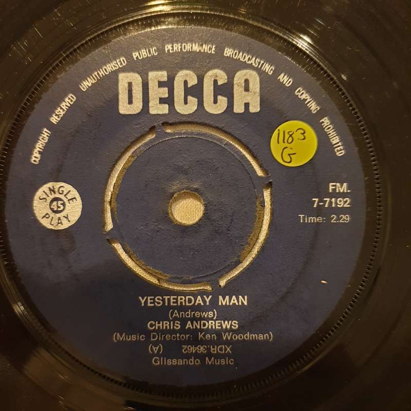 Chris Andrews  Yesterday Man - Vinyl 7" Record - Good Quality (G)