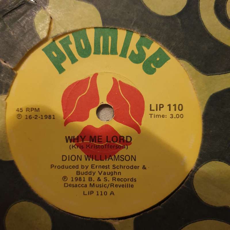 Dion Wiliamson - Why Me Lord - Vinyl 7" Record - Very-Good+ Quality (VG+)
