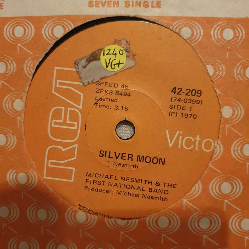 Michael Nesmith & The First National Band  Silver Moon - Vinyl 7" Record - Very-Good+ Quali...