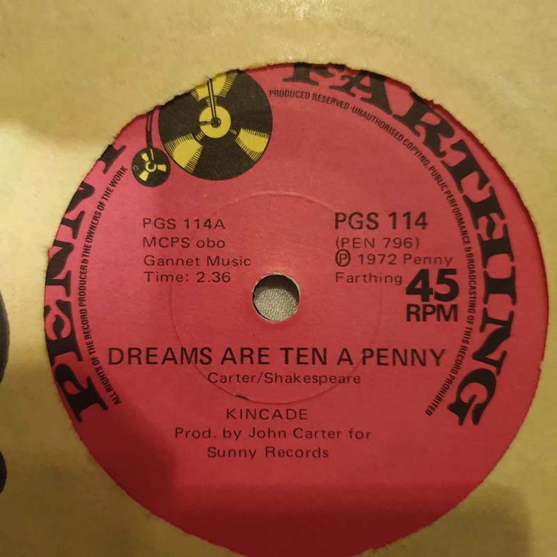 Kincade  Dreams Are Ten A Penny - Vinyl 7" Record - Very-Good+ Quality (VG+)