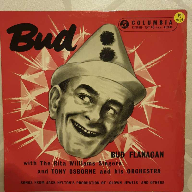 Bud Flanagan With The Rita Williams Singers & Tony Osborne And His Orchestra  Bud - Vinyl 7...
