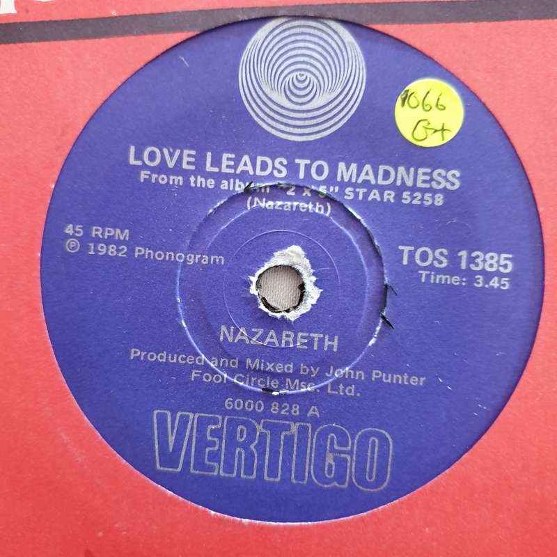 Nazareth  Love Leads To Madness - Vinyl 7" Record - Opened  - Good+ Quality (G+)
