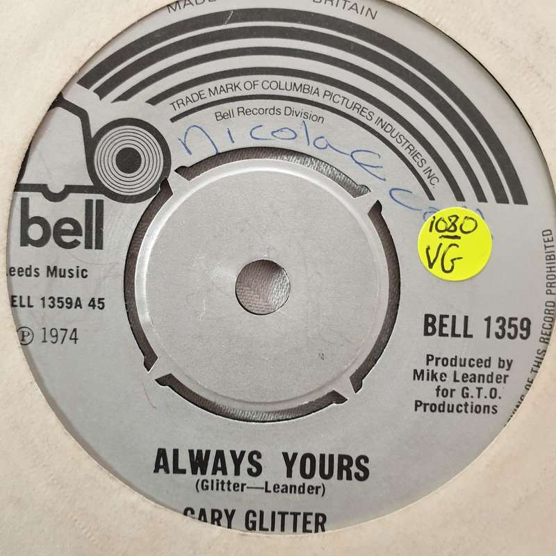 Gary Glitter  Always Yours - Vinyl 7" Record - Very-Good- Quality (VG-)