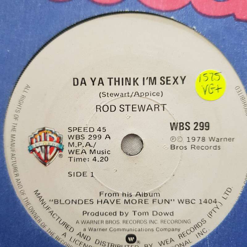 Rod Stewart  Da 'Ya' Think I'm - Vinyl 7" Record - Very-Good+ Quality (VG+)