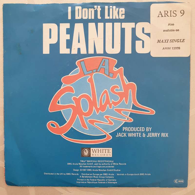 L.A. Splash  I Don't Like Peanuts - Vinyl 7" Record - Very-Good+ Quality (VG+)