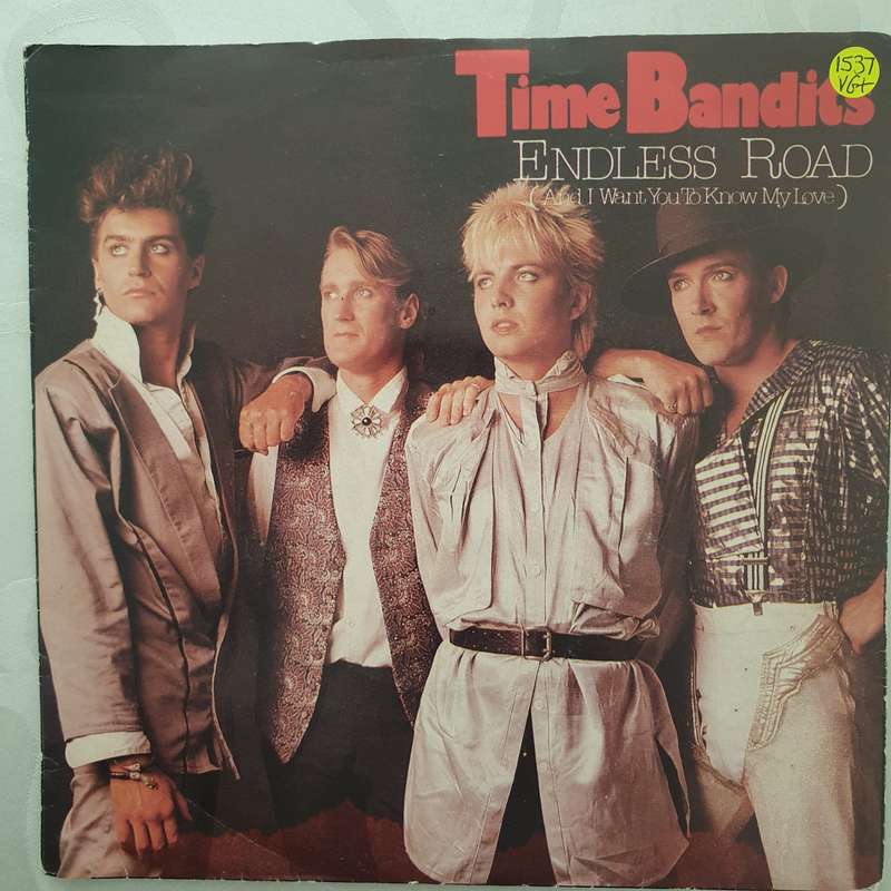 Time Bandits  Endless Road - Vinyl 7" Record - Very-Good+ Quality (VG+)