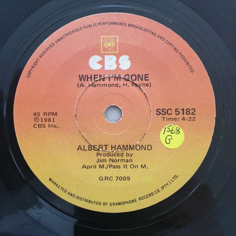Albert Hammond  When I'm Gone - Vinyl 7" Record - Good Quality (G)