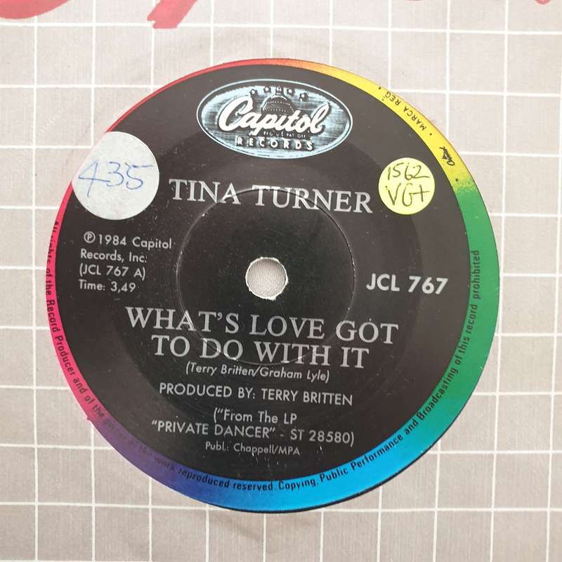 Tina Turner  What's Love Got To Do With It - Vinyl 7" Record - Very-Good+ Quality (VG+)