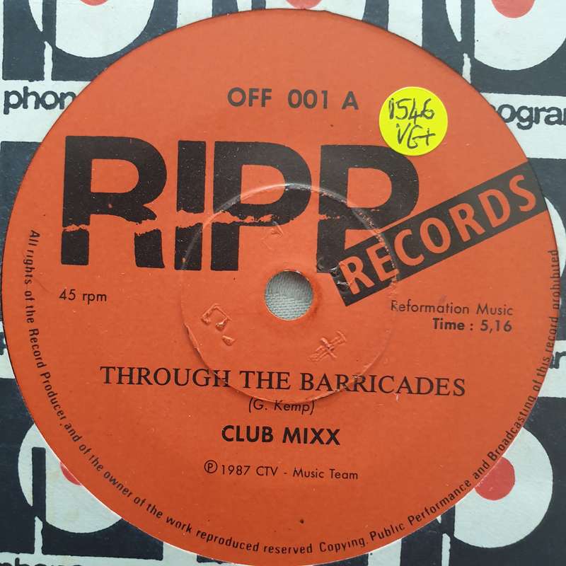 Club Mixx  Through The Barricades - Vinyl 7" Record - Very-Good+ Quality (VG+)