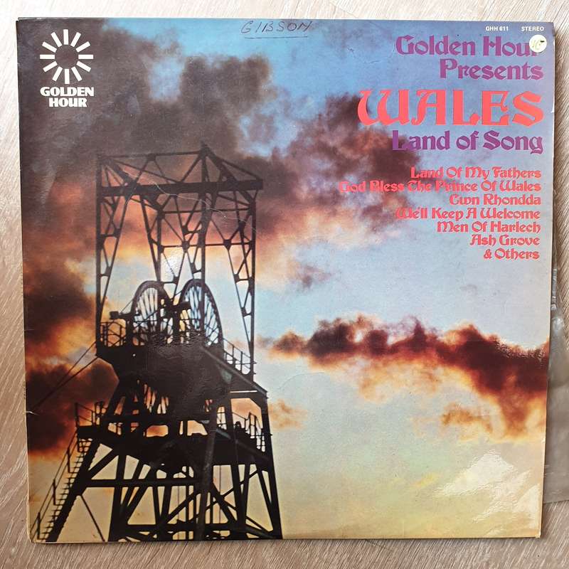 Golden Hour Presents - Wales - Land Of Song - Vinyl LP - Opened  - Very-Good Quality (VG)