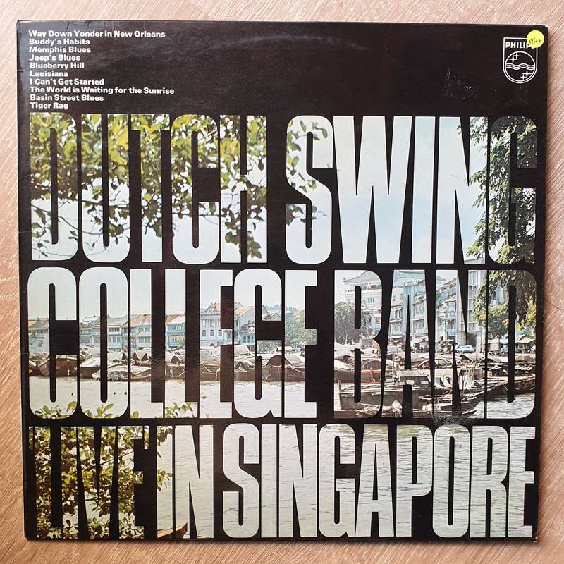 The Dutch Swing College Band  'Live' In Singapore - Vinyl LP Record - Opened  - Very-Good+ ...