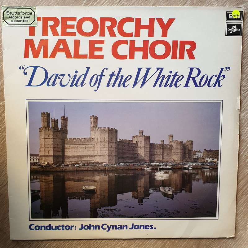 Treorchy Male Choir Conductor: John Cynan Jones  David Of The White Rock - Vinyl LP Record ...