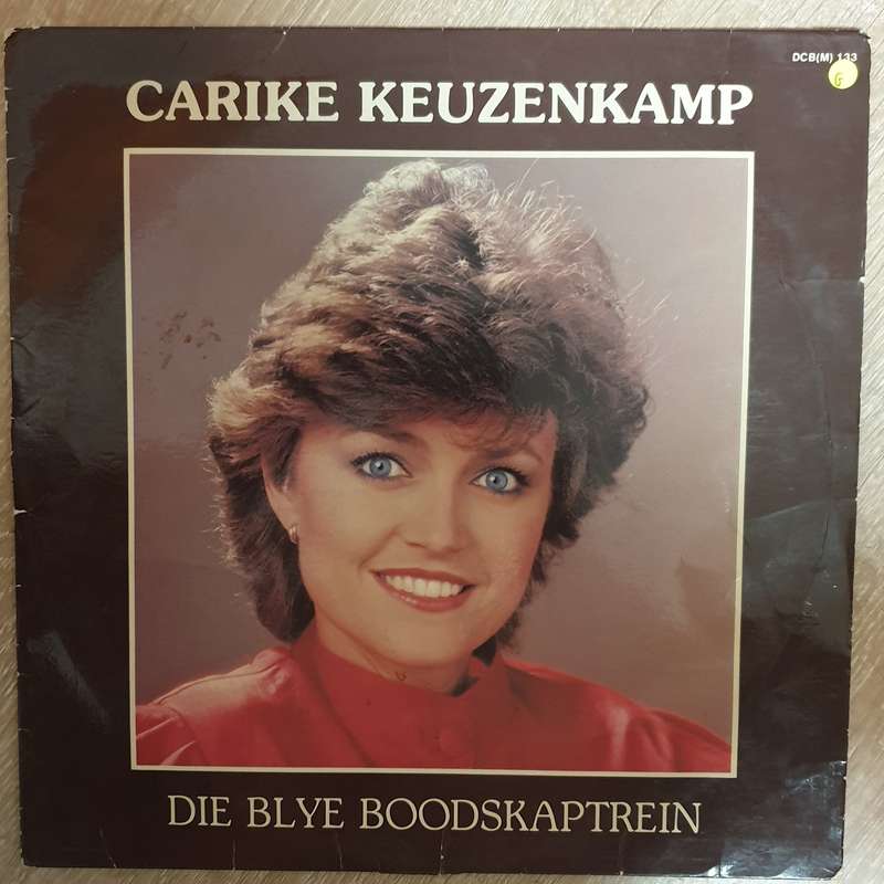 Carike Keuzenkamp - Die Blye Boodskaprein   Vinyl LP Record - Opened  - Good Quality (G)
