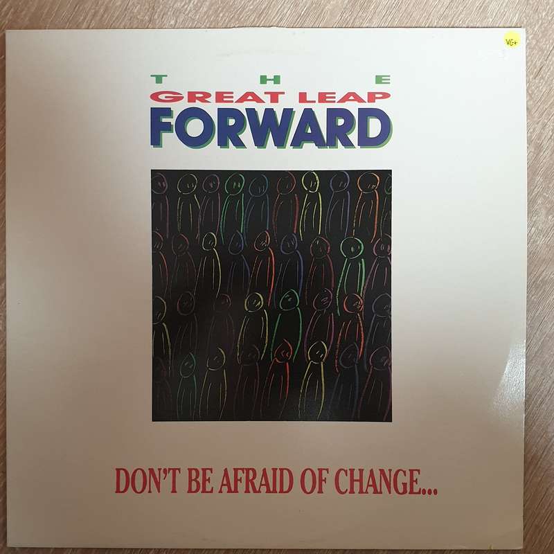 The Great Leap Forward  Don't Be Afraid Of Change... - Vinyl LP Record - Very-Good+ Quality...