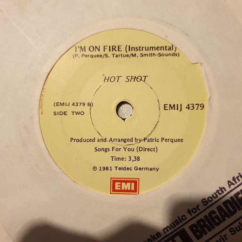 Hot Shot  (Don't You Believe That) I'm On Fire - Vinyl 7" Record - Very-Good+ Quality (VG+)