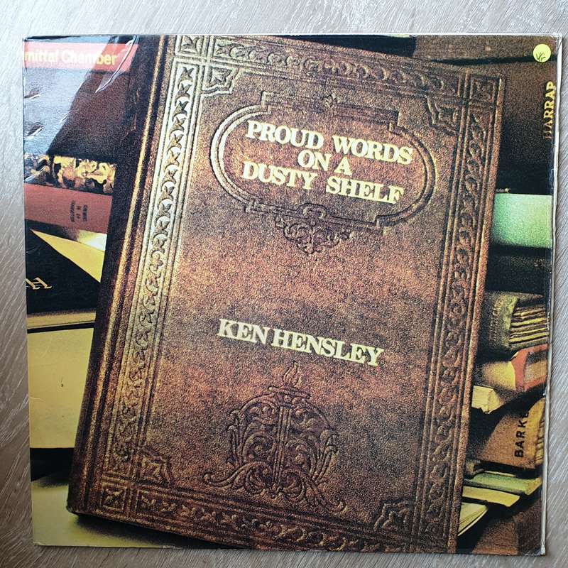 Ken Hensley  Proud Words On A Dusty Shelf - Vinyl LP Record - Very-Good Quality (VG)