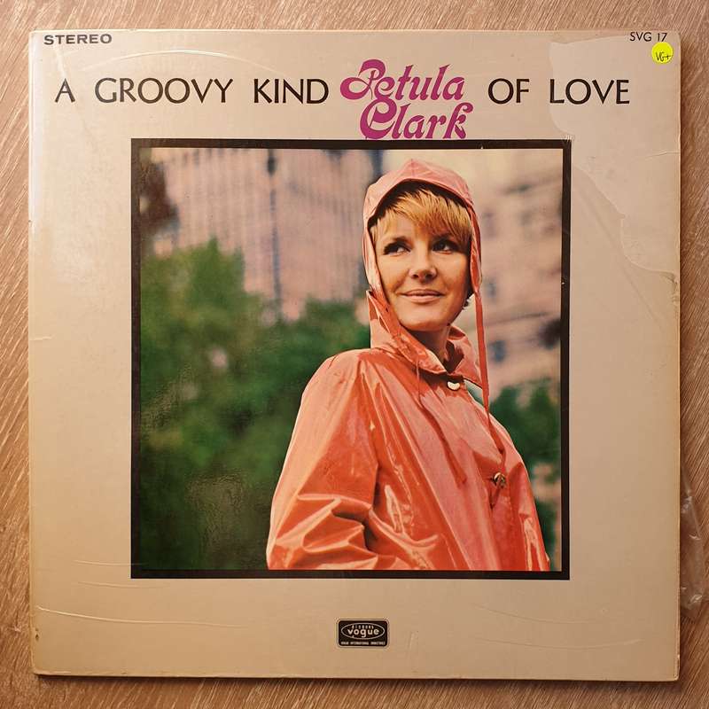 Petula Clark  A Groovy Kind Of Love - Vinyl LP Record - Very-Good+ Quality (VG+)