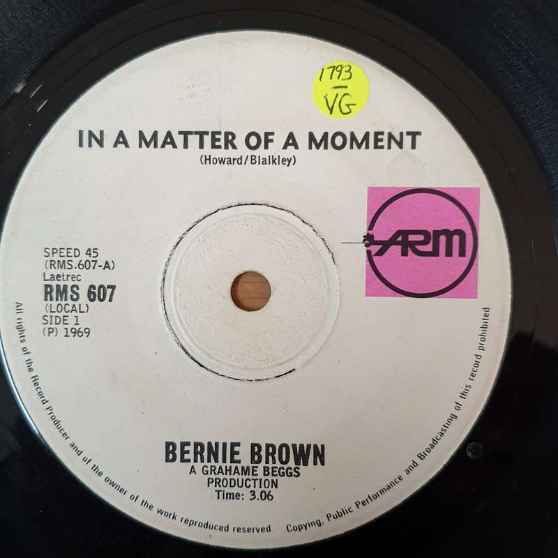 Bernie Brown  In A Matter Of A Moment  - Vinyl 7" Record - Very-Good- Quality (VG-)