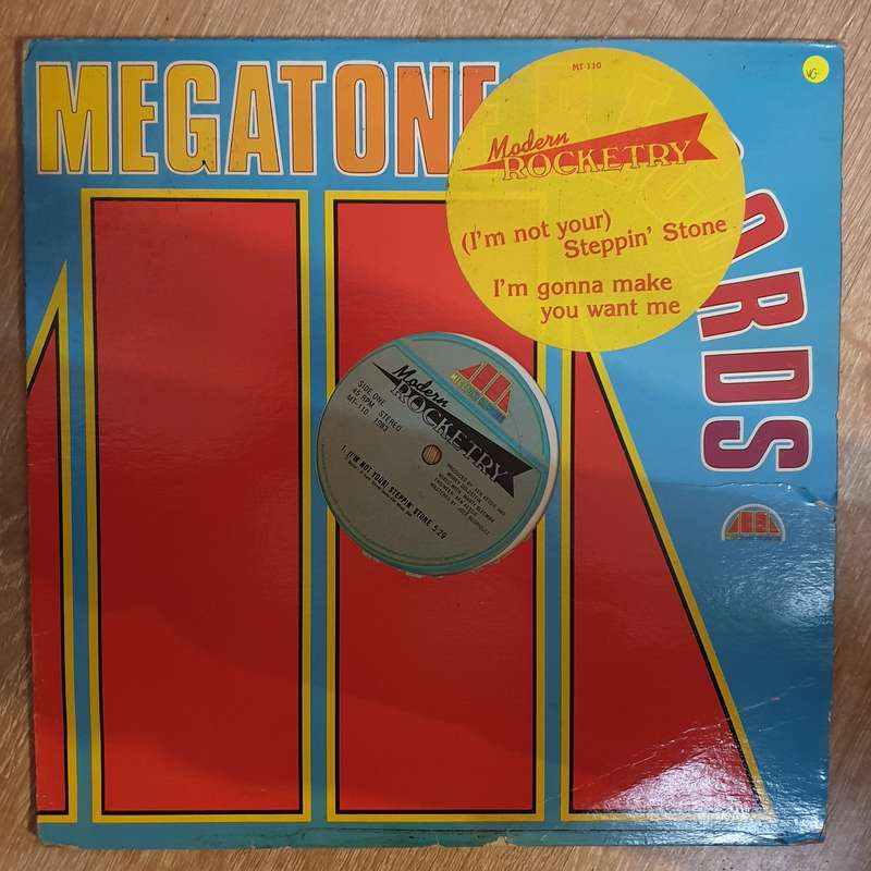 Modern Rocketry  (I'm Not Your) Steppin' Stone / I'm Gonna Make You Want Me - Vinyl LP Reco...