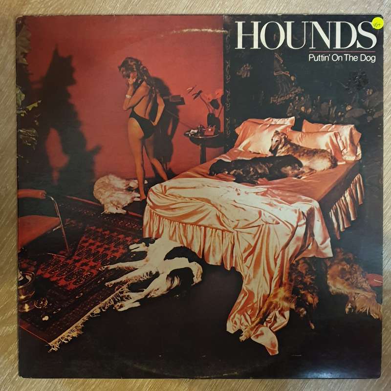 Hounds  Puttin' On The Dog - Vinyl LP Record - Very-Good+ Quality (VG+)