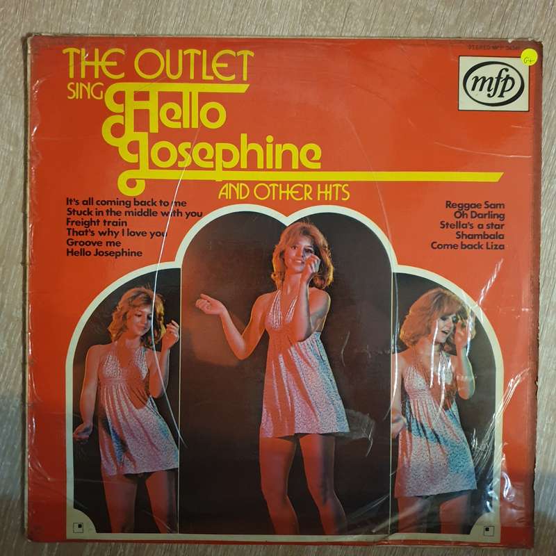 The Outlet - Sing Hello Josephine & Other Hits - Vinyl LP Record - Opened  - Good+ Quality (G+) (...