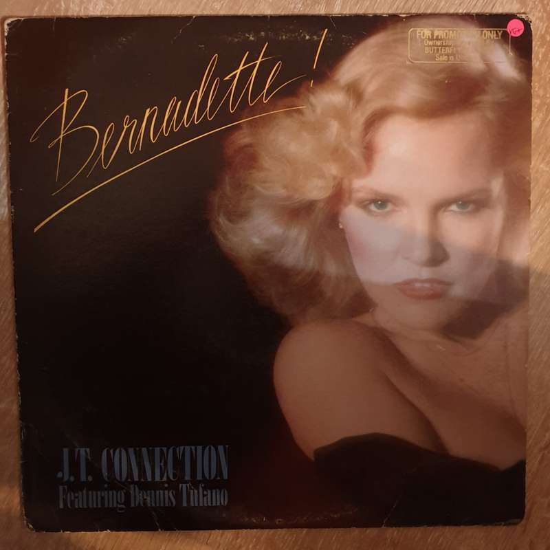 Bernadette - J.T. Connection Featuring Dennis Tufano - Vinyl LP Record - Very-Good+ Quality (VG+)