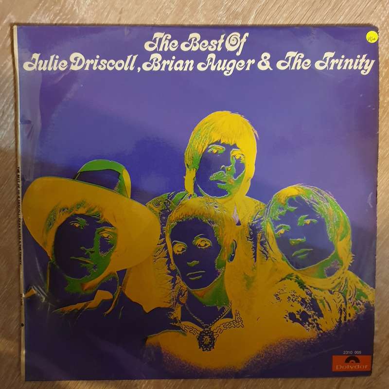 Julie Driscoll, Brian Auger & The Trinity  The Best Of Julie Driscoll, Brian Auger & The Tr...