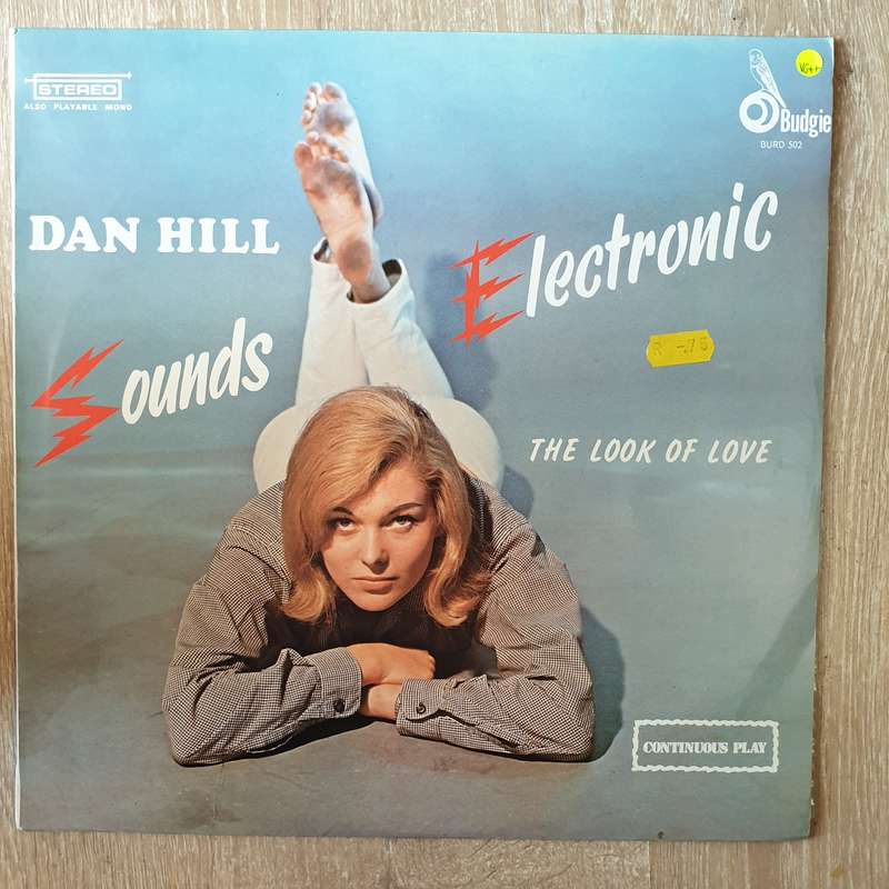 Dan Hill - Sounds Electronic - The Look Of Love - Vinyl LP Record - Opened  - Very-Good+ Quality ...