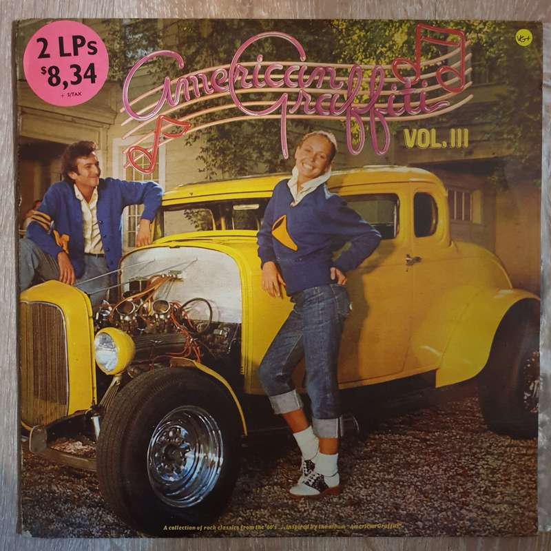 American Graffitti - Vol III - Vinyl LP Record - Opened  - Very-Good+ Quality (VG+)