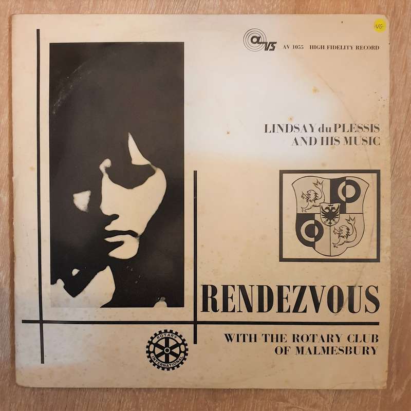 Lindsay du Plessis and His Music with the Rotary Club of Malmesbury - Rendezvous - Vinyl LP Recor...