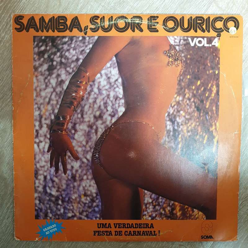 Samba Livre  Samba, Suor E Ouriço Vol.4   Vinyl LP Record - Very-Good+ Quality (VG+)