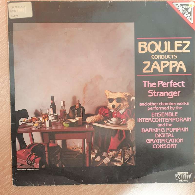 Frank Zappa - Boulez - Conducts Zappa  The Perfect Stranger-  Vinyl LP Record - Very-Good+ ...