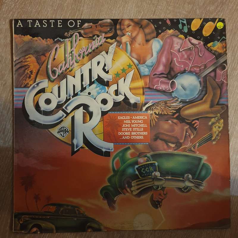 A Taste of California Country Rock - Original Artists (Eagles, Joni Mitchell, Neil Young...) ...