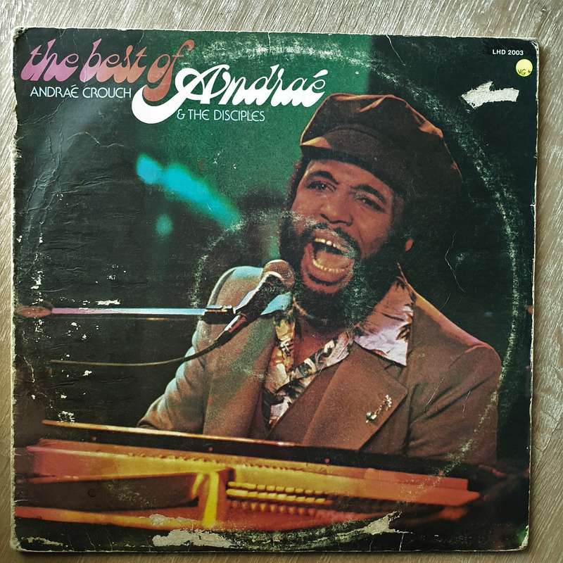 Andrae Crouch & The Disciples  The Best Of Andrae - Vinyl LP Record - Very-Good+ Quality (VG+)