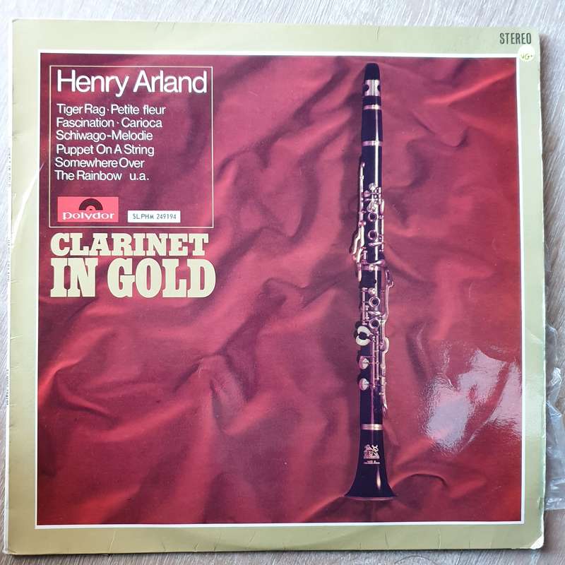 Henry Arland  Clarinet In Gold - Vinyl LP Record - Very-Good+ Quality (VG+)