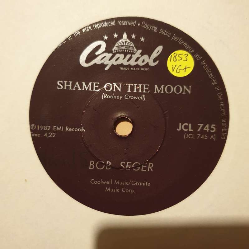 Bob Seger  Shame On The Moon  - Vinyl 7" Record - Very-Good+ Quality (VG+)