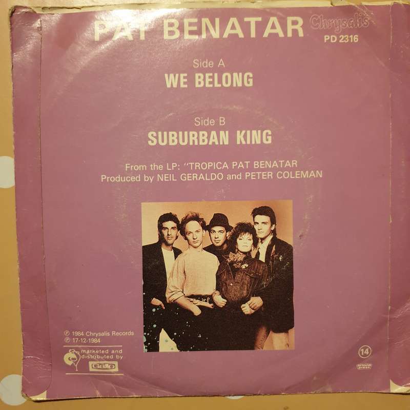 Pat Benatar  We Belong - Vinyl 7" Record - Good+ Quality (G+)