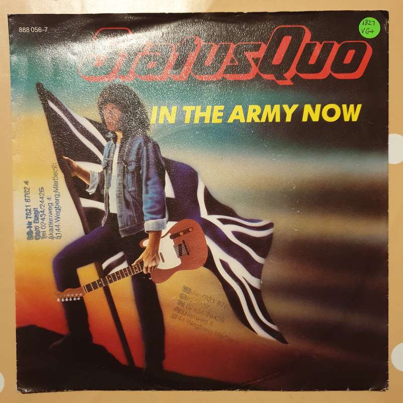 Status Quo  In The Army Now - Vinyl 7" Record - Very-Good+ Quality (VG+)