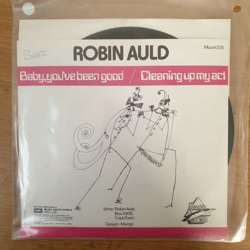 Robin Auld  Baby You've Been Good To Me - Vinyl 7" Record - Very-Good+ Quality (VG+)