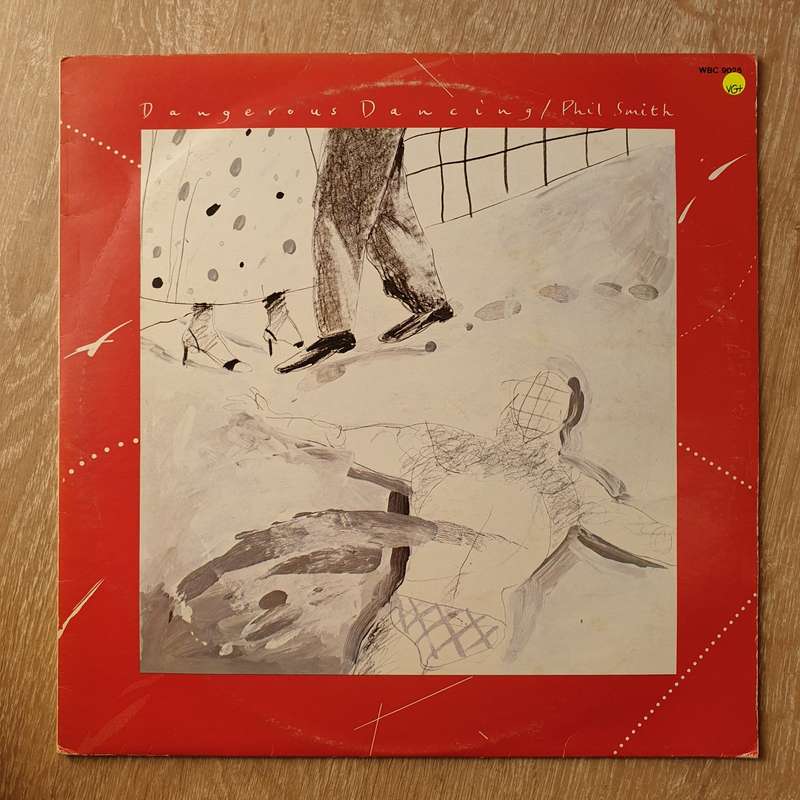 Phil Smith - Dangerous Dancing - Vinyl LP Record - Very-Good+ Quality (VG+)